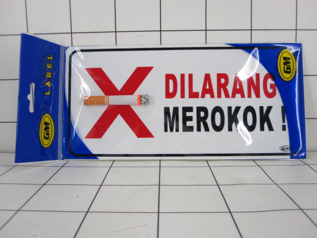 GE Label GM " Dilarang Merokok "