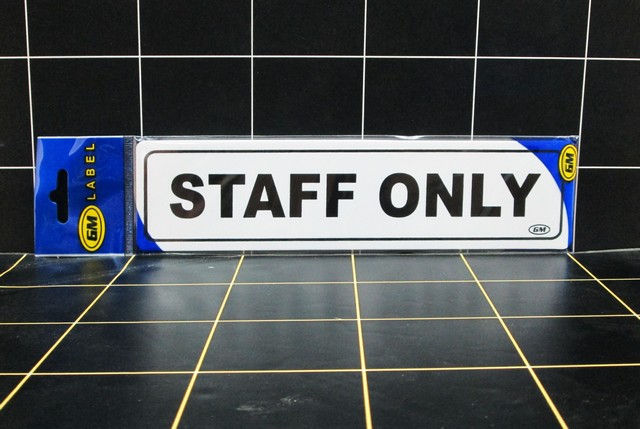 GM Label STAFF ONLY Kecil / Label Penanda Ruangan